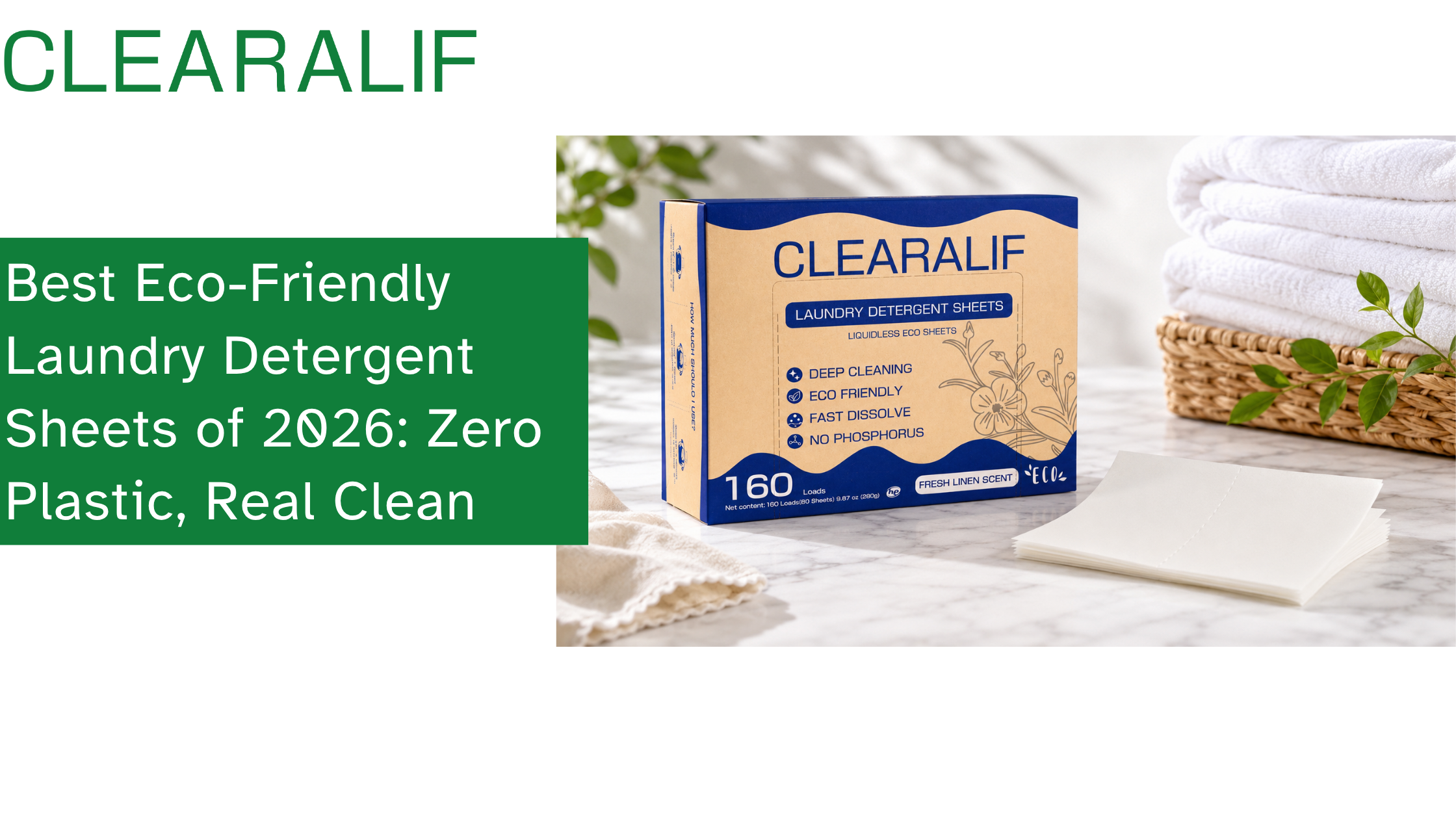 CLEARALIF eco-friendly laundry detergent sheets 160-load box beside folded white towels — plastic-free, zero-waste packaging