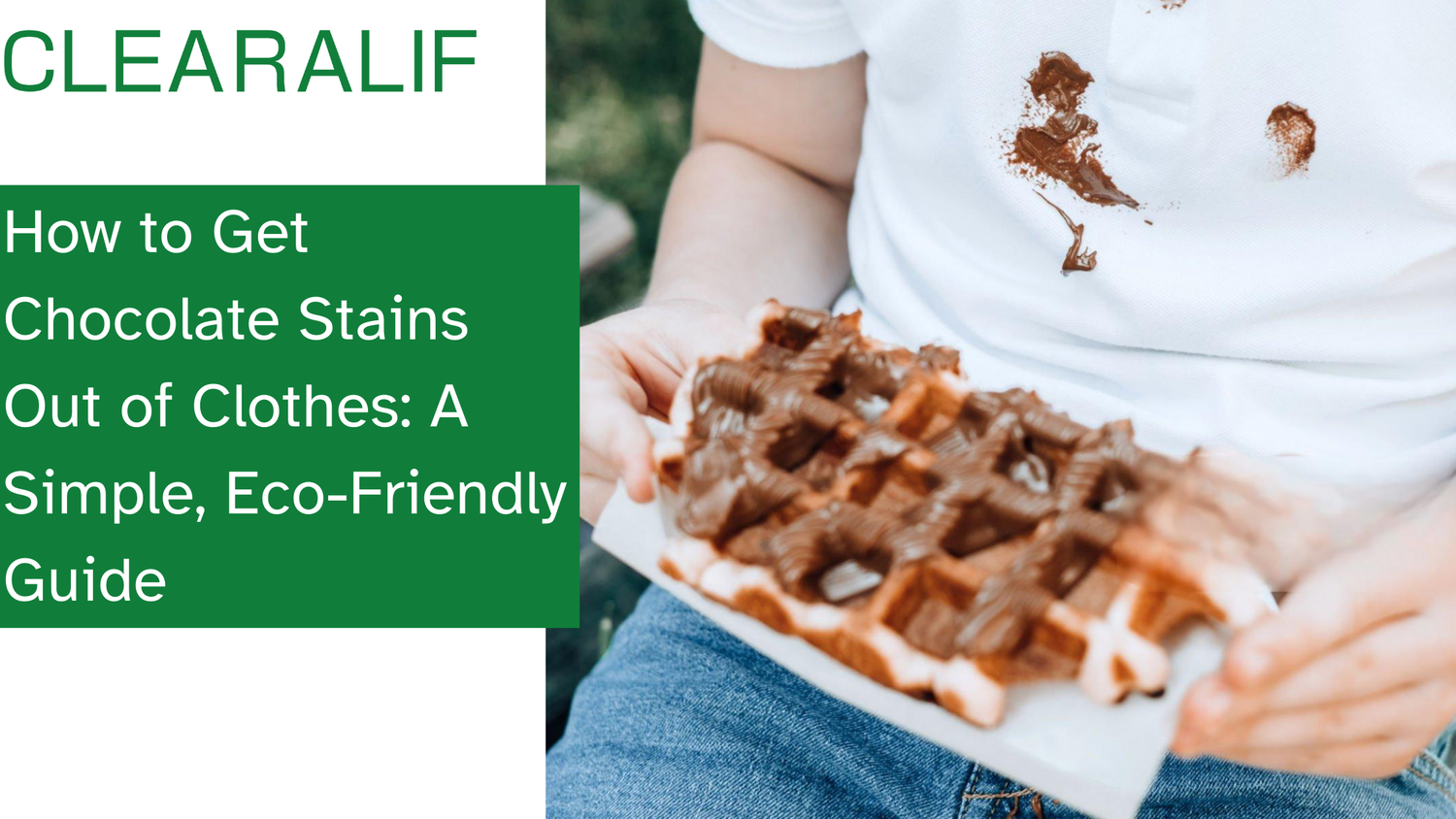 How to Get Chocolate Stains Out of Clothes: A Simple, Eco-Friendly Guide