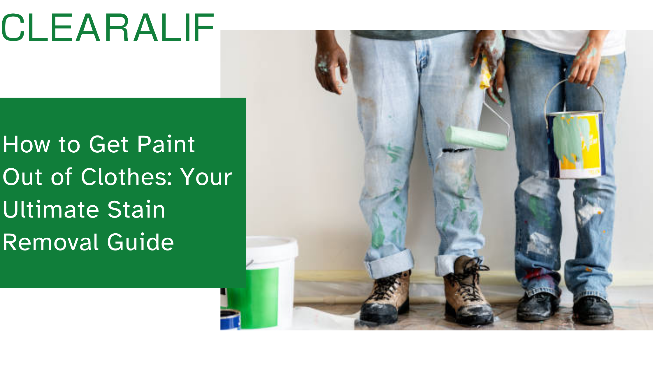 How to Get Paint Out of Clothes: Your Ultimate Stain Removal Guide