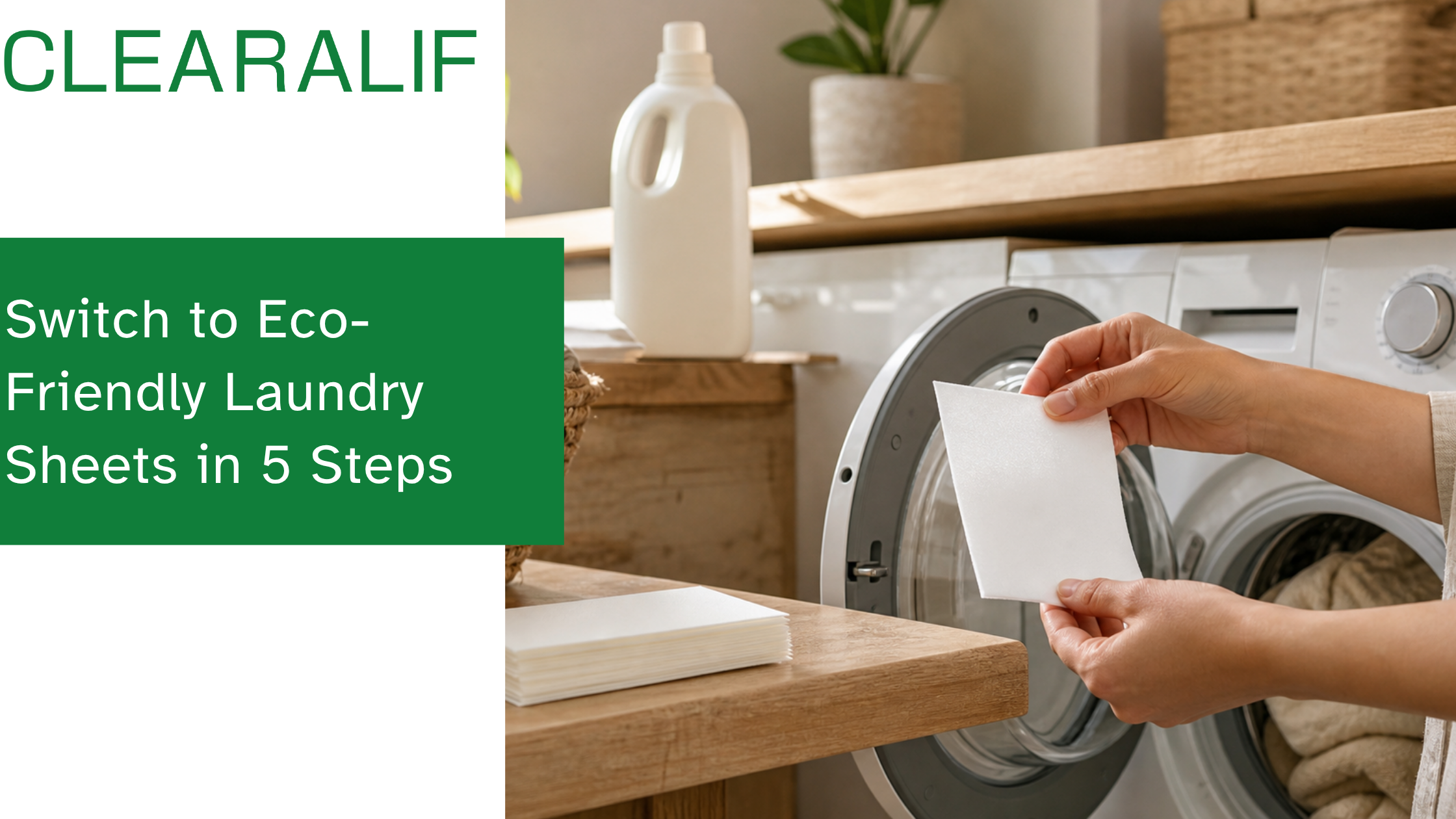 Person holding an eco-friendly laundry detergent sheet beside an open washing machine in a sunlit laundry room